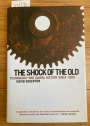 The Shock of the Old: Technology and Global History since 1900.