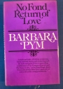 No Fond Return of Love.
