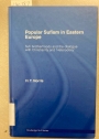 Popular Sufism in Eastern Europe: Sufi Brotherhoods and the Dialogue with Christianity and 'Heterodoxy'.