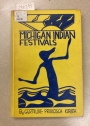 Michigan Indian Festivals.