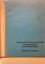 History and Present Development of Indian Schools in the United States.