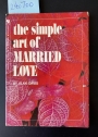 The Simple Art of Married Love.