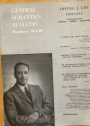 General Semantics Bulletin. Number 18 and 19, 1955 - 1956: Irving J Lee 1909 - 1955. As Remembered by Students, Friends, Colleagues.
