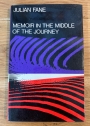 Memoir in the Middle of the Journey.