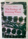 The Ecology of Running Waters.