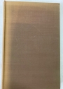 Richard Jefferies. Selections of His Work with Details of His Life and Circumstances, His Death and Immortality.