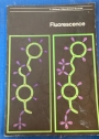 Fluorescence.