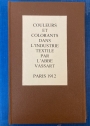 Couleurs et Colorants dans l'Industrie Textile.