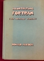 Illustrating Fortran. The Portable Variety.