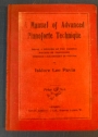 A Manual of Advanced Pianoforte Technique. Being a Resume of the Famous Method of Professor Theodore Leschetitzky in Vienna.