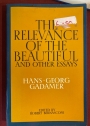 The Relevance of the Beautiful and Other Essays.