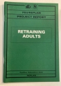 Retraining Adults. FEU/REPLAN Project Report.