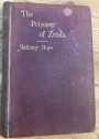 The Prisoner of Zenda. First Edition.