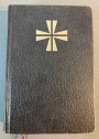 The New Sunday Missal: Texts Approved for Use in England and Wales, Ireland, Scotland and Africa. Foreword by Cardinal Hume.