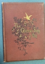That Glorious Song of Old. With Fifteen Illustrations.
