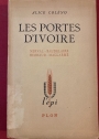 Les Portes d'Ivoire. Métaphysique et Poésie: Nerval - Baudelaire - Rimbaud - Mallarmé.