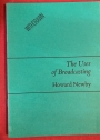 The Uses of Broadcasting. The Leicester Mercury Lecture.