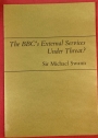 BBC External Services under Threat?