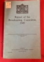 Report of the Broadcasting Committee, 1949. Presented by the Lord President of the Council and Postmaster General to Parliament by Command of His Majesty January 1951. (Cmd 8116)
