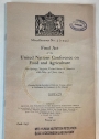 Final Act of the United Nations Conference on Food and Agriculture. Hot Springs, Virginia, 18th May - 3rd June 1943. (Cmd. 6451).