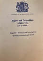 Papers and Proceedings. Volume 8, Part 2, Section 1: Stage 3: Research and Investigation. Specially Commissioned Studies.