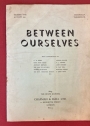 Between Ourselves. Being the House Journal of Chapman & Hall.