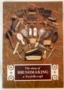 The Story of Brushmaking: A Norfolk Craft.