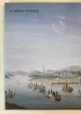 A China Voyage. Historical Pictures by Chinese and Western Artists 1780 - 1950. (Catalogue 79, 2003)