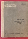 Illustrated Gleaning from the Classics. Number 1: Charles Grandison. With Six Illustrations from the Original Copper-Plates Engraved in 1778.