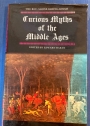 Curious Myths of the Middle Ages. Edited by Edward Hardy.
