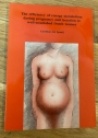 The Efficiency of Energy Metabolism during Pregnancy and Lactation in Well-Nourished Dutch Women.