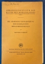 Die arabische Überlieferung der sogenannten Menandersentenzen.