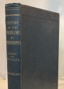 A History of the Problems of Philosophy. Translated by Ada Monahan, Edited by Henry Jones. Volume 1 ONLY.