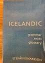 Icelandic: Grammar, Texts, Glossary.