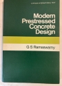 Modern Prestressed Concrete Design.