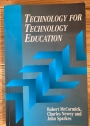 Technology for Technology Education.