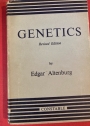 Genetics. Revised Edition.