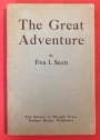 The Great Adventure: Being Twelve Imaginary Talks on the Way of Life, from a Mother to Her Son at School.