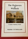 The Peckovers of Wisbech. A Quaker Banking Family.