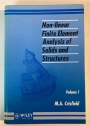 Non-Linear Finite Element Analysis of Solids and Structures. Volume 1: Essentials.