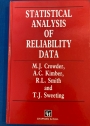 Statistical Analysis of Reliability Data.
