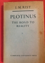 Plotinus: The Road to Reality.