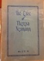 The Case of Theresa Neumann, by J F N.
