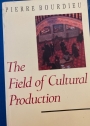 The Field of Cultural Production. Essays on Art and Literature.