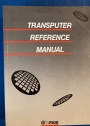 Transputer Reference Manual.