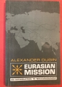 Eurasian Misson: An Introduction to Neo-Eurasianism.