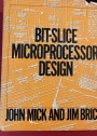 Bit-Slice Microprocessor Design.