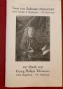 Texte von Erdmann Neumeister zur Musik von Georg Philipp Telemann. Reprint of the 1716 Edition.