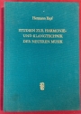 Studien zur Harmonie- und Klangtechnik der neueren Musik.