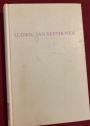 Ludwig van Beethoven.